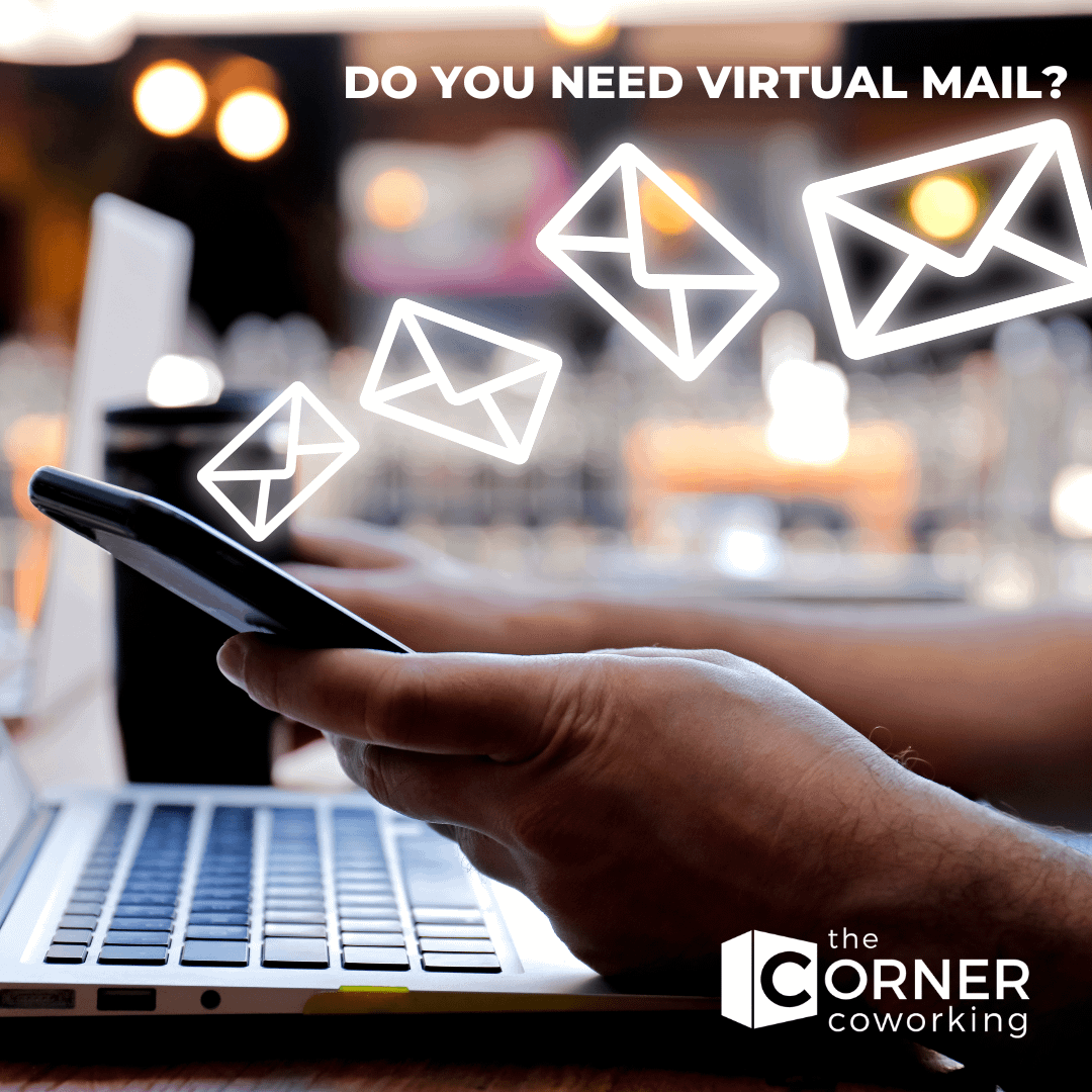 DO YOU NEED VIRTUAL MAIL